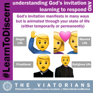 11.05.19 – #LearnToDiscern 2b states of life