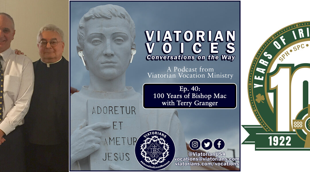 Latest Podcast Episode Explores Bishop McNamara and its Viatorian Roots