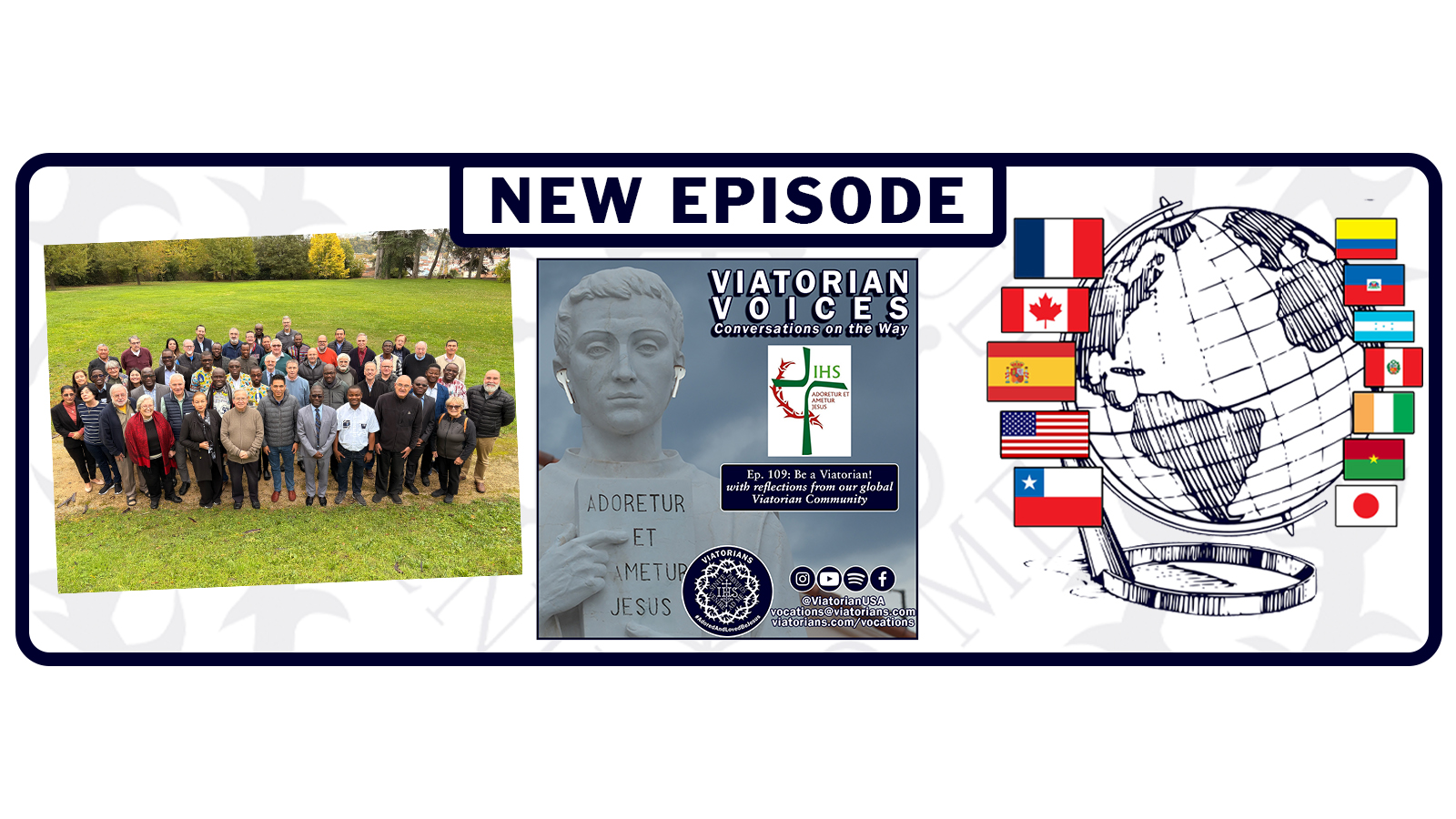 Global Voices Share Our Joy and Invitation to Viatorian Life