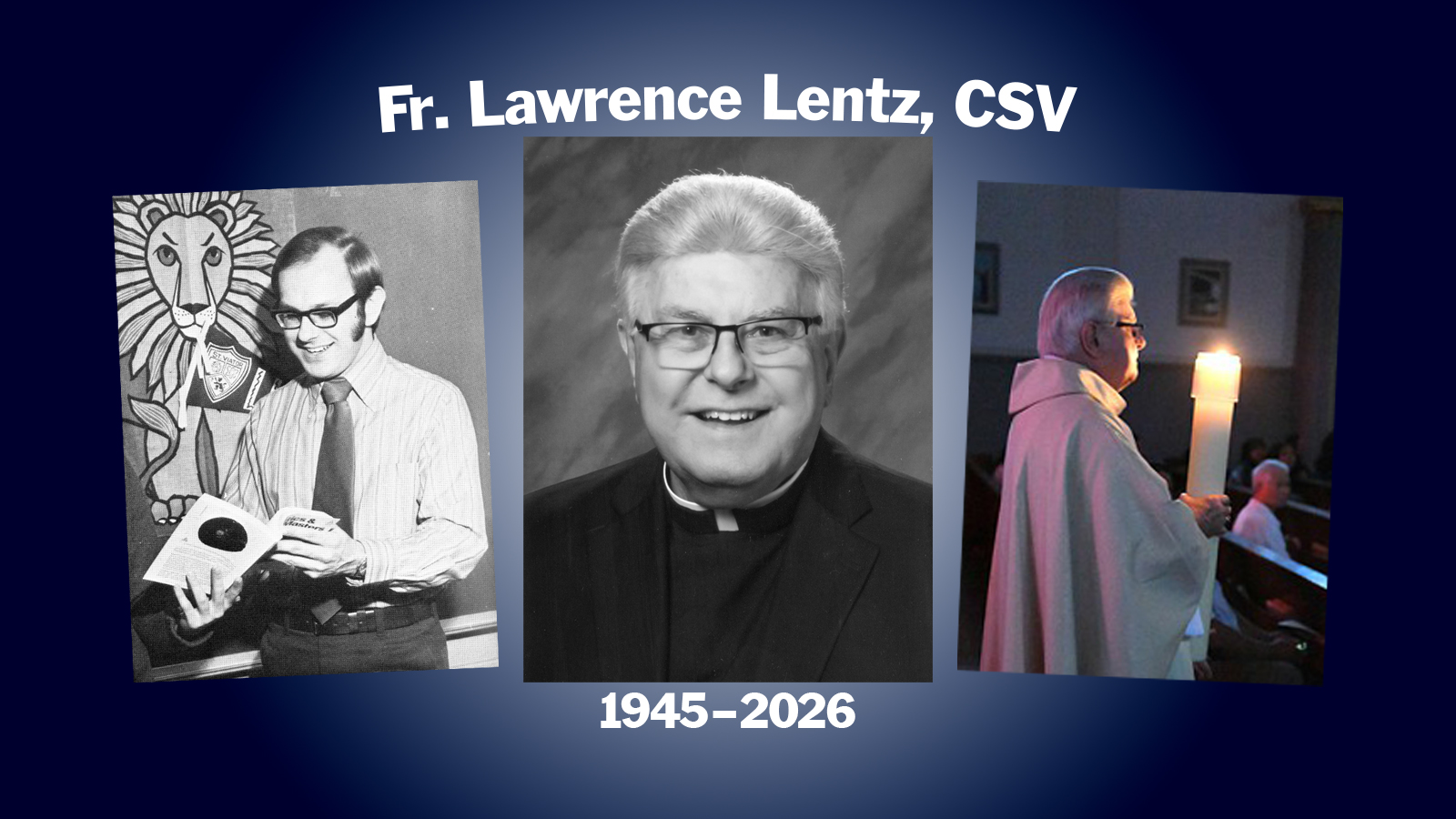 Rest in Peace, Fr. Larry